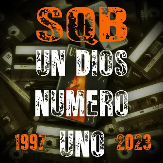 Un Dios Número Uno by SQB