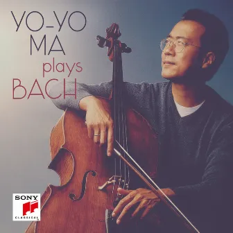 Yo-Yo Ma Plays Bach by Yo-Yo Ma