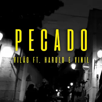 Pecado by Vilão