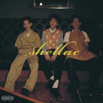 shellac by Yella Flat Boys