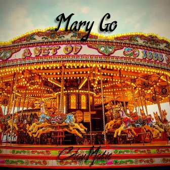 Mary Go by ClauMatic