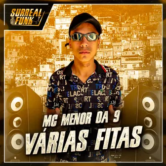 Várias Fitas by Mc Menor da 9