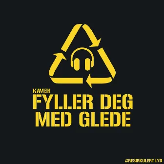 Fyller deg med glede by Kaveh Ali Mohammad