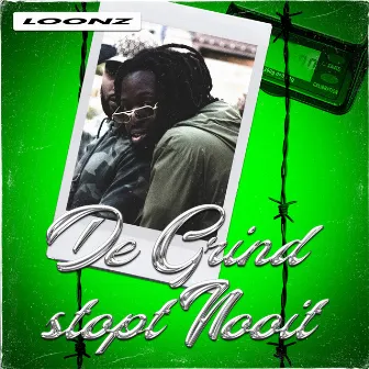 De Grind Stopt Nooit by Loonz