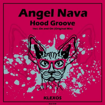 Hood Groove by Angel Nava