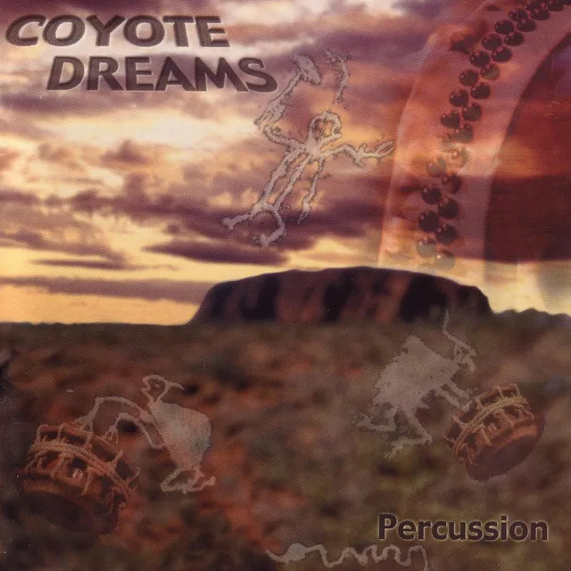 Coyote Dreams - Percussion