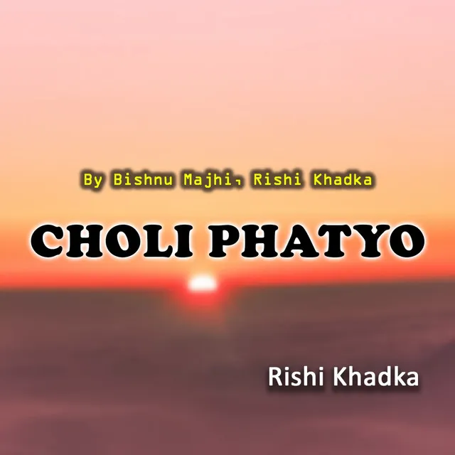 Choli Phatyo