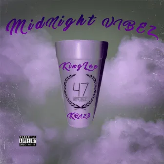 Midnight Vibez by King Lee