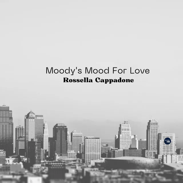 Moody's Mood For Love