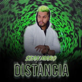 Distancia by Sean Maro