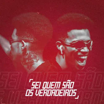 Sei Quem São os Verdadeiros by Neo Mc