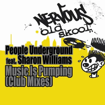 Music Is Pumping - Club Mixes by People Underground