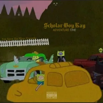 Adventure Time by Scholar Boy Kay