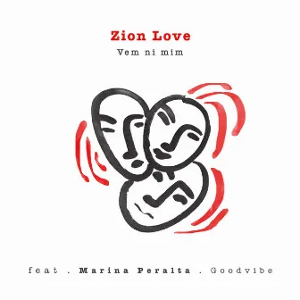 Vem Ni Mim by Zion Love