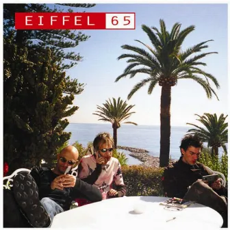 Eiffel 65 (Italian Album) by Eiffel 65