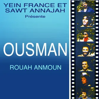 Rouah Anmoun by Ousman