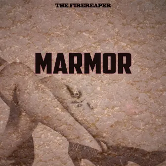 MARMOR (Original Mix) by The Firereaper