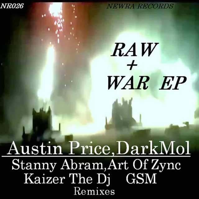 Raw+War - GSM remix