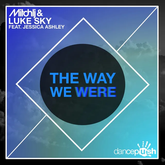 The Way We Were - Radio Mix