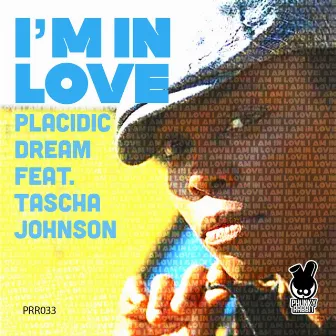 I'm In Love by Placidic Dream