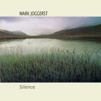 Silence by Mark Joggerst