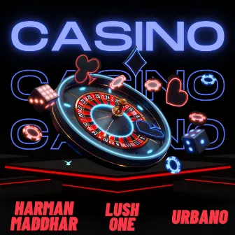 Casino by Harman Maddhar