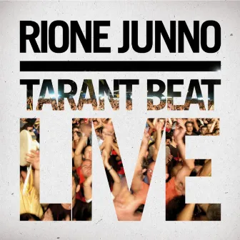 Tarant Beat (Live) by Rione Junno