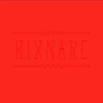 Red LP by Kixnare