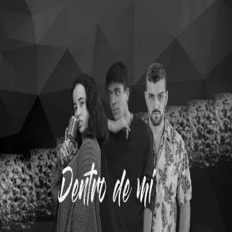 Dentro de mi by Blast