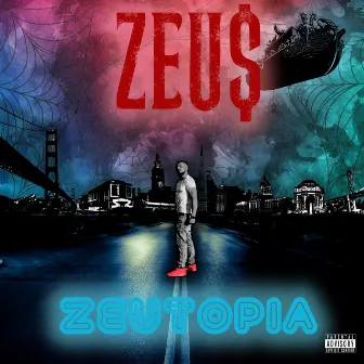 Zeutopia by Zeu$