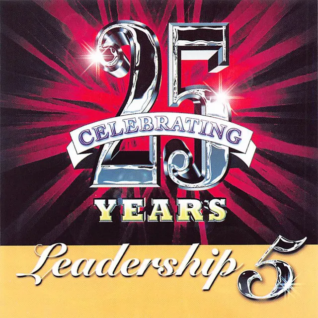 Leadership 5 Celebrating 25