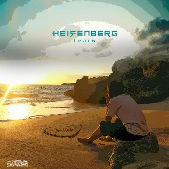 Listen by Heisenberg