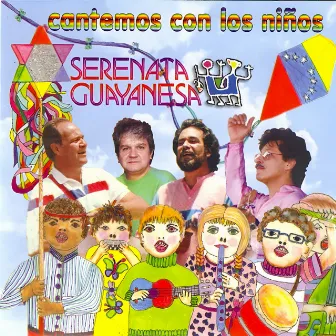 Cantemos Con los Niños by Serenata Guayanesa