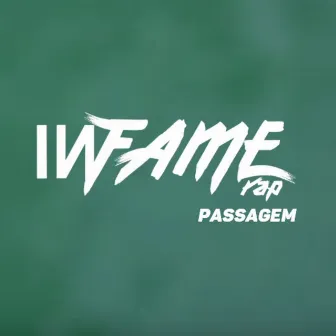 Passagem by Infame Rap