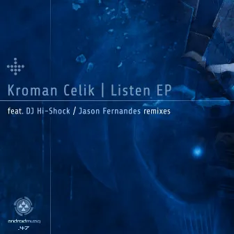 Listen by Kroman Celik