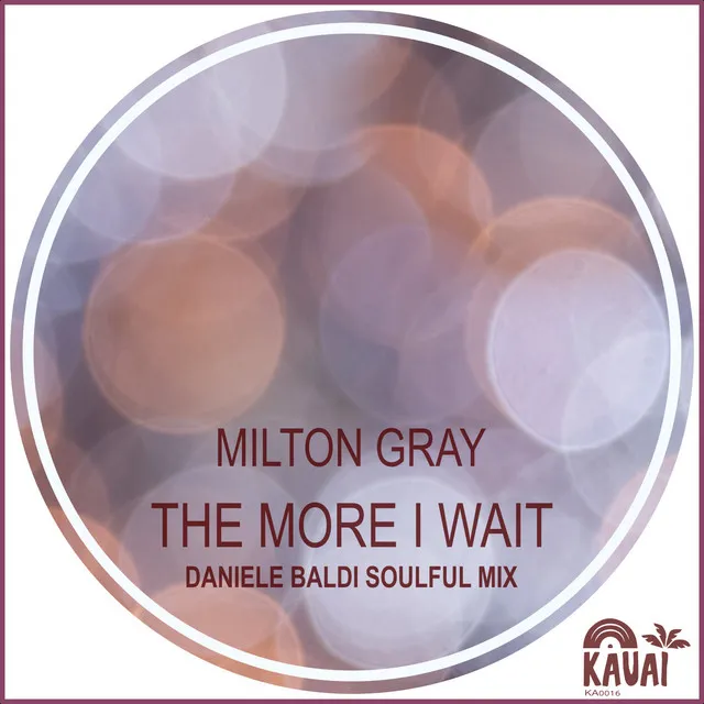 The More I Wait - Daniele Baldi Soulful Mix