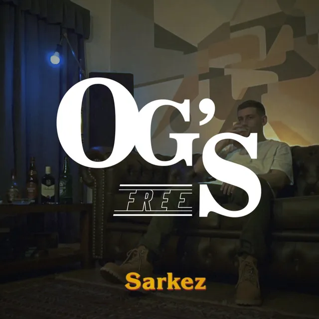 Sarkez: OG´s Free #1