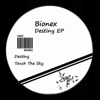 Destiny EP by Bionex