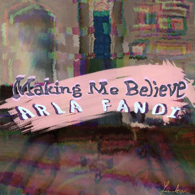 Making Me Believe