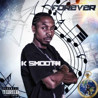 Forever by K Smooth