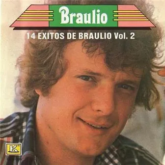 14 Exitos De Braulio, Vol. 2 by Braulio