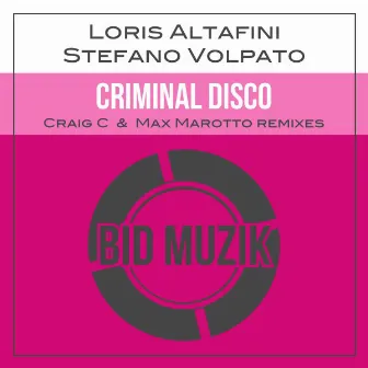 Criminal Disco by Stefano Volpato