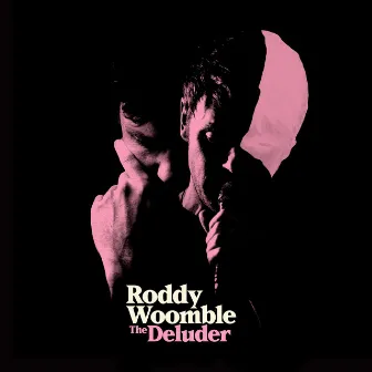 The Deluder by Roddy Woomble