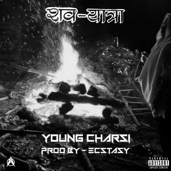 Shav-Yatra by Young Charsi