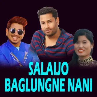 Salaijo Baglungne Nani by Kulendra Bishwakarma