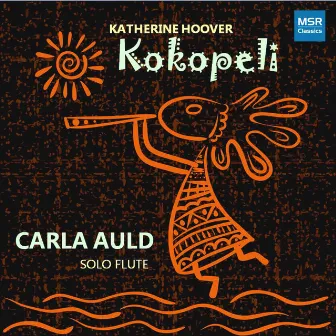 Kokopeli for Solo Flute by Katherine Hoover