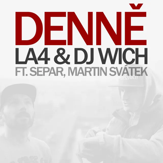 Denně (feat. Separ & Martin Svátek)