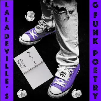 G-Funk Poetry by Lala Deville