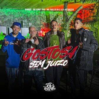 Gostosa Sem Juizo by Mc Vinny Ppg