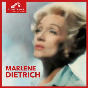 Electrola…Das ist Musik! Marlene Dietrich by Marlene Dietrich